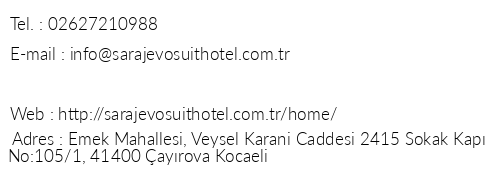 Sarajevo Suit Hotel telefon numaralar, faks, e-mail, posta adresi ve iletiim bilgileri